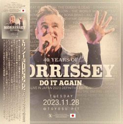 MORRISSEY / DO IT AGAIN LIVE IN JAPAN 2023 DEFINITIVE EDITION LIMITED SET (2CDR+1BDR)