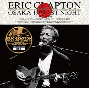 ERIC CLAPTON / OSAKA 1ST NIGHT 1993 DAT MASTER (2CD)