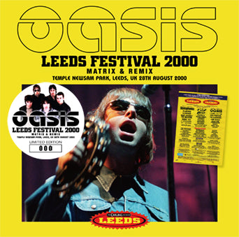 OASIS / LEEDS FESTIVAL 2000 MATRIX & REMIX (2CD)