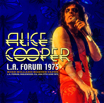 ALICE COOPER / L.A. FORUM 1975 MIKE MILLARD MASTER TAPES (1CDR)