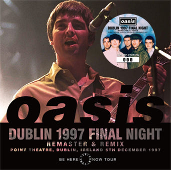 OASIS / DUBLIN 1997 FINAL NIGHT REMASTER & REMIX SOUNDBOARD  (2CD)