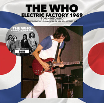 THE WHO / ELECTRIC FACTORY 1969 SOUNDBOARD (1CD)