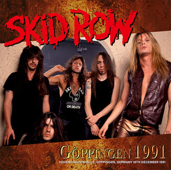 SKID ROW / GOPPINGEN 1991 (1CDR)