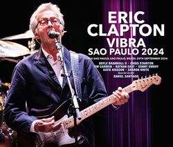 ERIC CLAPTON / VIBRA SAO PAULO 2024 (2CDR+1DVDR)