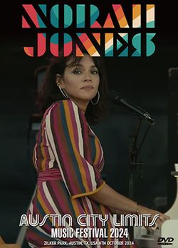 NORAH JONES / AUSTIN CITY LIMITS MUSIC FESTIVAL 2024 (1DVDR)