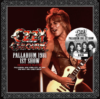 OZZY OSBOURNE / PALLADIUM 1981 1ST SHOW DEFINITIVE MASTER (1CD)