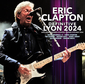 ERIC CLAPTON / DEFINITIVE LYON 2024 (2CDR)