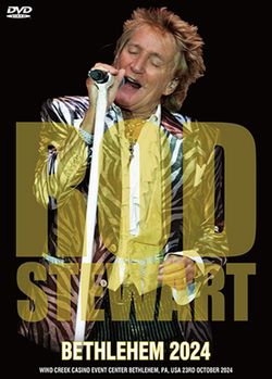 ROD STEWART / BETHLEHEM 2024 (1DVDR)