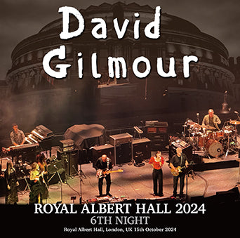 DAVID GILMOUR / ROYAL ALBERT HALL 2024 6TH NIGHT (2CDR)