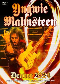 YNGWIE MALMSTEEN / DENVER 2024 (1DVDR)