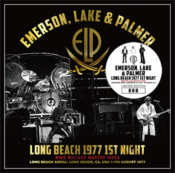 EMERSON, LAKE & PALMER / LONG BEACH 1977 1ST NIGHT MIKE MILLARD MASTER TAPES (2CD)