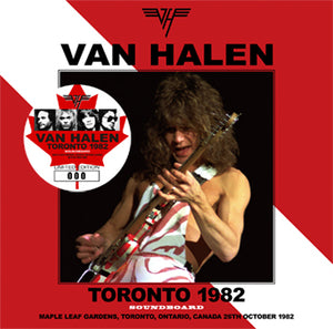 VAN HALEN / TORONTO 1982 SOUNDBOARD (2CD)