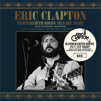 ERIC CLAPTON / HAMMERSMITH ODEON 1974 1ST NIGHT MULTITRACK MASTER (2CD –  Music Lover Japan