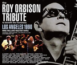 V.A. / THE ROY ORBISON TRIBUTE, LOS ANGELES 1990 MIKE MILLARD MASTER TAPES (3CDR+1DVDR)