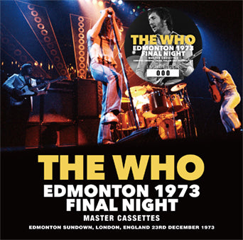 THE WHO / EDMONTON 1973 FINAL NIGHT MASTER CASSETTES (2CD)