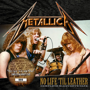 METALLICA / NO LIFE 'TIL LEATHER COMPLETE MCGOVNEY'S TAPE STEREO SOUNDBOARD (1CD)