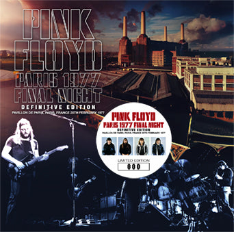 PINK FLOYD / PARIS 1977 FINAL NIGHT DEFINITIVE EDITION (2CD)