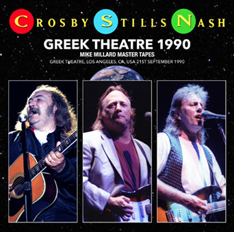 CROSBY, STILLS & NASH / GREEK THEATRE 1990 MIKE MILLARD MASTER TAPES (2CDR)