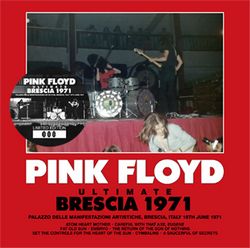 PINK FLOYD / ULTIMATE BRESCIA 1971 (2CD)