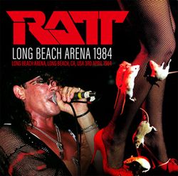 RATT / LONG BEACH ARENA 1984 (1CDR)