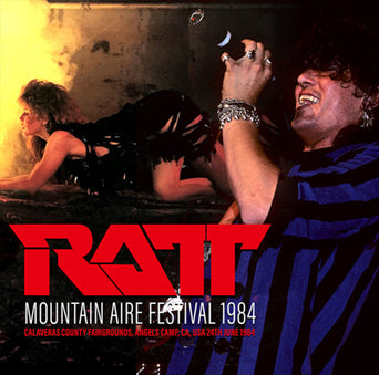 RATT / MOUNTAIN AIRE FESTIVAL 1984 (1CDR)