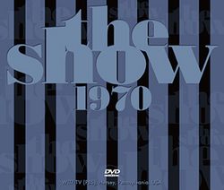 V.A. / THE SHOW 1970 PRO SHOT (4DVDR)