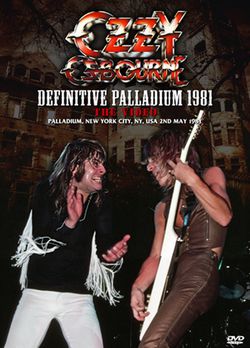 OZZY OSBOURNE / DEFINITIVE PALLADIUM 1981 THE VIDEO (1DVDR)