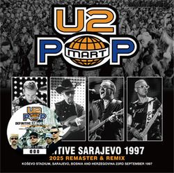 U2 / DEFINITIVE SARAJEVO 1997 2025 REMASTER & REMIX STEREO SOUNDBOARD (2CD)