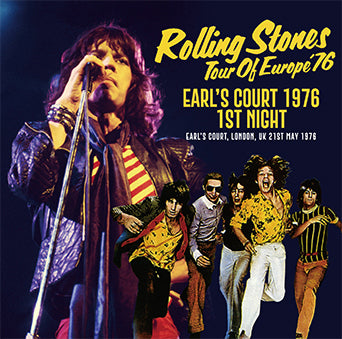 THE ROLLING STONES / EARL'S COURT 1976 1ST NIGHT (2CD)