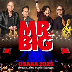 MR.BIG / OSAKA 2025 (2CDR)