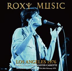 ROXY MUSIC / LOS ANGELES 1976 BARRY GOLDSTEIN MASTER CASSETTE (2CDR)