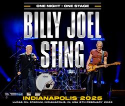 BILLY JOEL/STING / INDIANAPOLIS 2025 (3CDR)