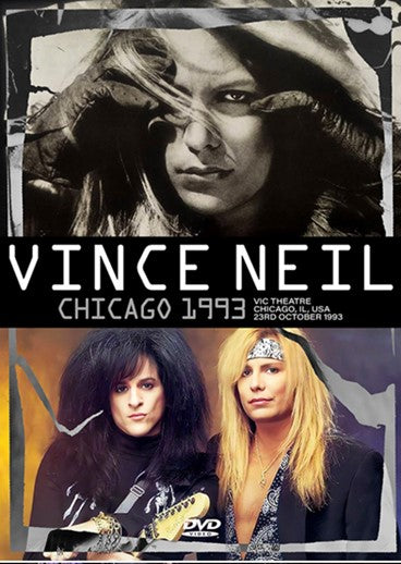 VINCE NEIL / CHICAGO 1993 (1DVDR)