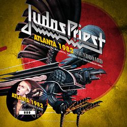 JUDAS PRIEST / ATLANTA 1982 SOUNDBOARD STEREO SOUNDBOARD (2CD)