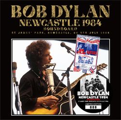 BOB DYLAN / NEWCASTLE 1984 SOUNDBOARD STEREO SOUNDBOARD (2CD)