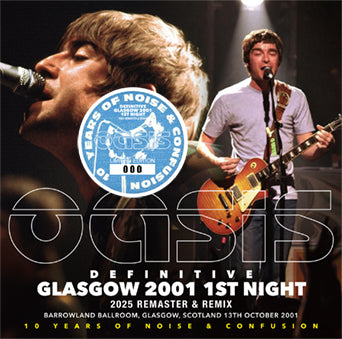 OASIS / DEFINITIVE GLASGOW 2001 1ST NIGHT 2025 REMASTER & REMIX (2CD+1DVDR)