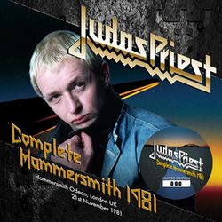 JUDAS PRIEST / COMPLETE HAMMERSMITH 1981 SOUNDBOARD STEREO SOUNDBOARD (2CD)
