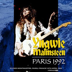 YNGWIE MALMSTEEN / PARIS 1992 (2CDR)