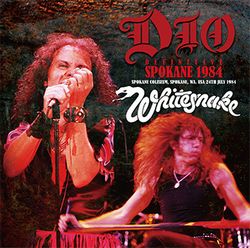 DIO/WHITESNAKE / DEFINITIVE SPOKANE 1984 STEREO SOUNDBOARD (2CDR)