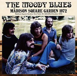 MOODY BLUES / MADISON SQUARE GARDEN 1972 (2CDR)