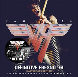 VAN HALEN / DEFINITIVE FRESNO '79 MASTER TAPE EDITION (1CD)