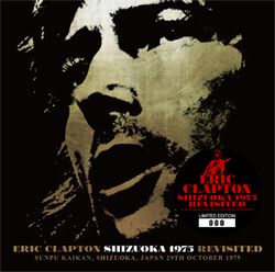 ERIC CLAPTON / SHIZUOKA 1975 REVISITED (2CD)