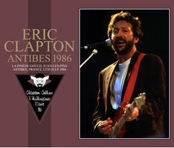 ERIC CLAPTON / ANTIBES 1986 (2CDR+1DVDR)