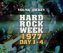 V.A. / HARD ROCK WEEK 1977 DAY 1-4 + HARD ROCK WEEK 1977 FINAL NIGHT (4CDR + Extra Disc)