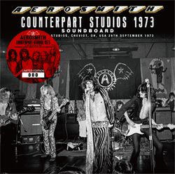 AEROSMITH / COUNTERPART STUDIOS 1973 SOUNDBOARD (1CD)