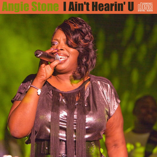 Angie Stone / I Ain't Hearin' U (2CDR)