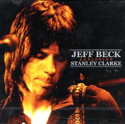 JEFF BECK STANLEY CLARKE EXPLOSION LIVE 1978 2CD