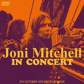 JONI MITCHELL & JAMES TAYLOR / BBC IN CONCERT STEREO SOUNDBOARD (1CD+1DVDR+1DVDR)