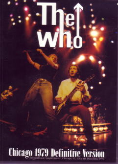 THE WHO / CHICAGO 1979 DEFINITIVE VERSION PRO SHOT (1DVD)