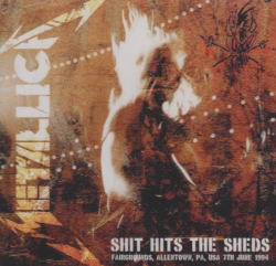 METALLICA / SHIT HITS THE SHEDS ALLENTOWN 1994 (2CDR)